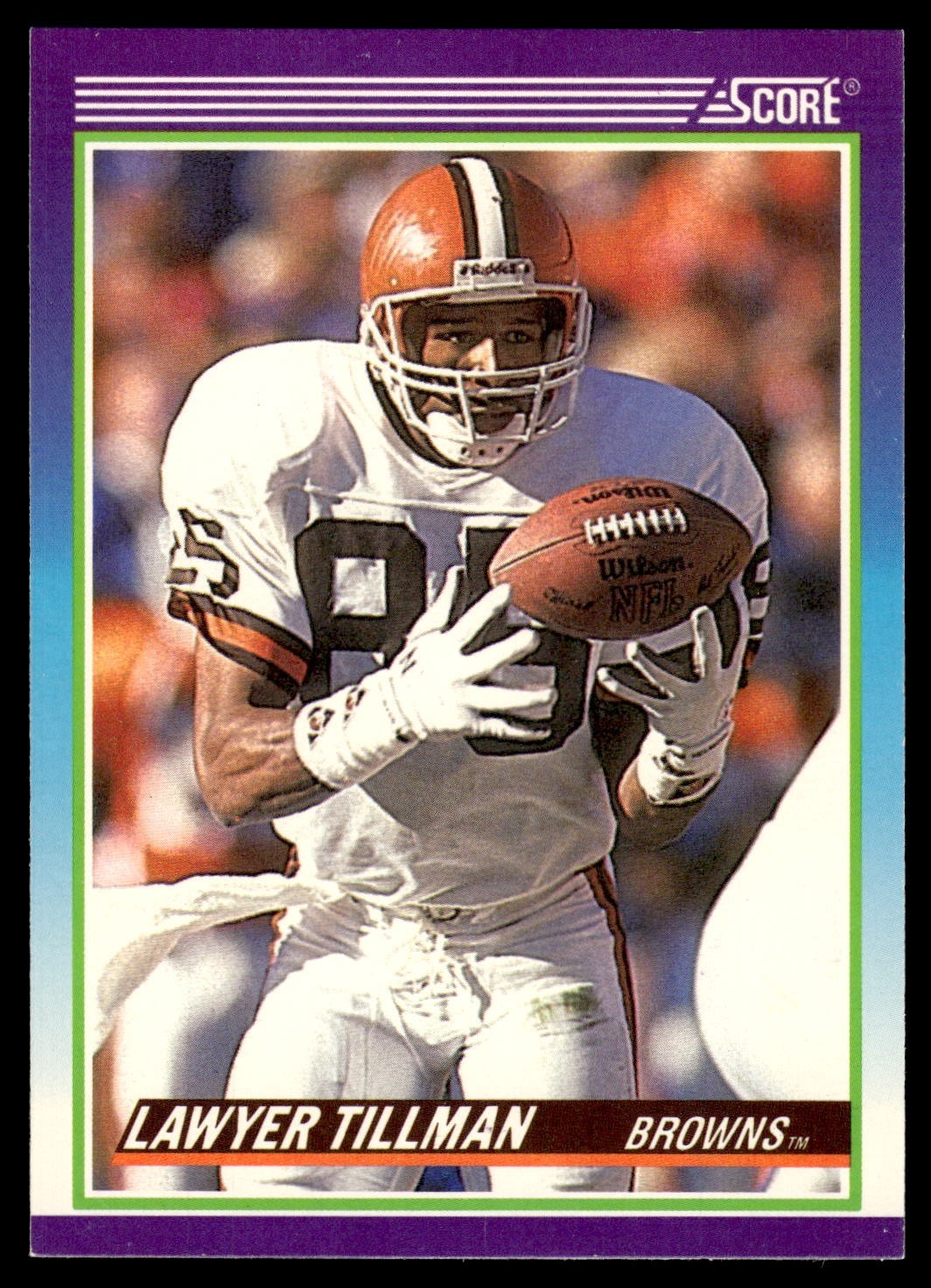 1990 SCORE NFL FOOTBALL Trading Card #457 -- LAWYER TILLMAN, Cleveland Browns