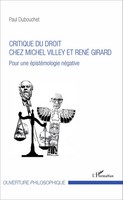 Critique Du Droit Chez Michel Villey Et René Girard | Paul Dubouchet | Buch
