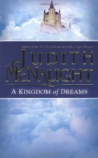 A Kingdom of Dreams (The Westmoreland Dynasty Saga) by McNaught, Judith