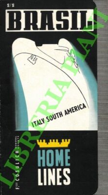 COSULICH F.lli Home lines - S.S. Brasilien. Italien Südamerika.