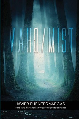 Javier Fuentes Vargas | Vaho/Mist | Taschenbuch | Spanisch (2021)
