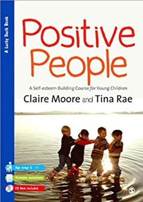 Positive People : A Self-Esteem Building Course for Young Childre