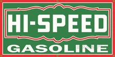 HI-SPEED GASOLINE GAS STATION VINTAGE OLD SCHOOL SIGN REMAKE BANNER SIZE OPTION