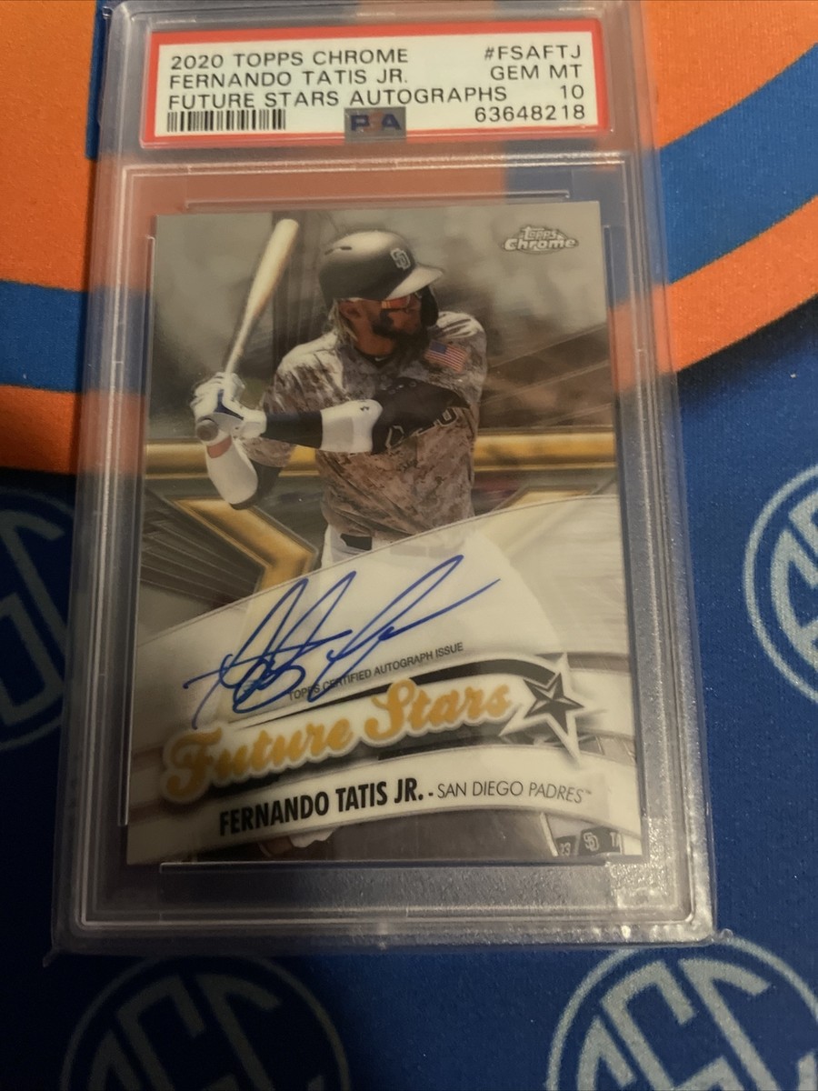 2020 Topps Chrome PSA 10 Fernando Tatis Jr. Auto #/99 PADRES 