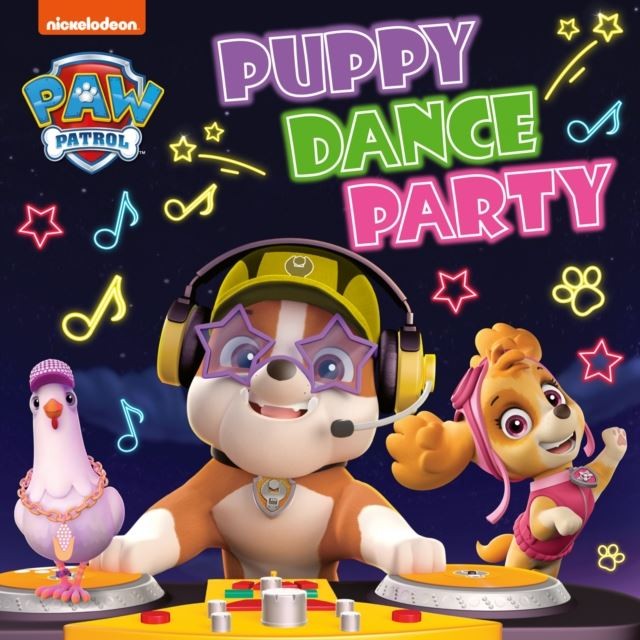 PAW Patrol Puppy Dance Party Picture Book by Paw Patrol Paperback