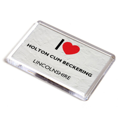 FRIDGE MAGNET - I Love Holton cum Beckering, Lincolnshire