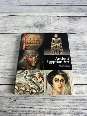 Ancient Egyptian Art : A Visual Encyclopedia by Alice. Cartocci (2010,...