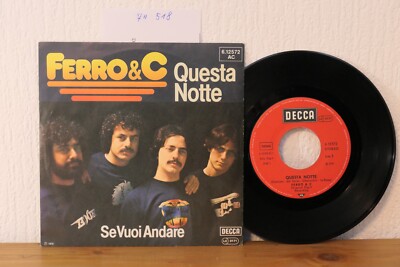 .@@@ 7'' Single, FERRO & C, Questa Notte, DECCA 1979