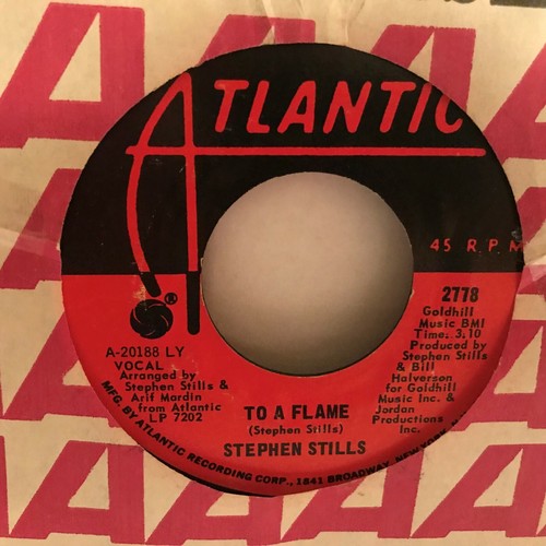 STEPHEN STILLS 7" VINYL SINGLE, LOVE THE ONE YOU,RE WITH / TO A FLAME - Picture 2 of 2