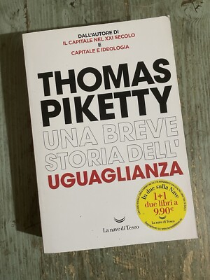 LIBRO UNA BREVE STORIA DELL  UGUAGLIANZA THOMAS PIKETTY BOOK LA NAVE DI TESEO