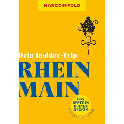 MARCO POLO Insider-Trips Rhein-Main: Das Beste in deiner Region # für jede  ...