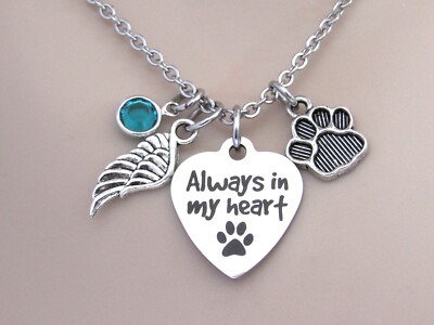 Always in my heart Dog Necklace, Pet Memorial, Loss of Dog, Remembrance Dog