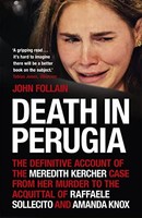 John Follain - Death In Perugia The Definitive Account Of The Meredi - G245Z