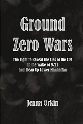 Ground Zero Wars: The Fight to - VERY GOOD