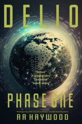 DELIO. Phase One.: 1 (The Hive.) by Haywood, RR Paperback / softback Book The