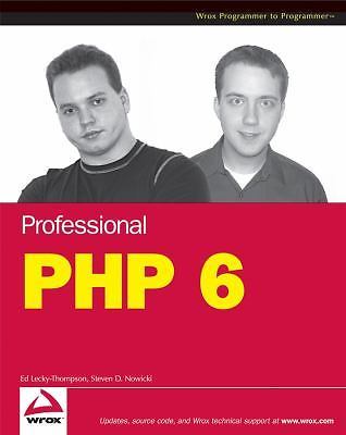 Professional PHP6 by Lecky-Thompson, Ed; Nowicki, Steven D.