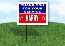 HARRY THANK YOU SERVICE 18 in x 24 in Yard Sign Road Sign with Stand