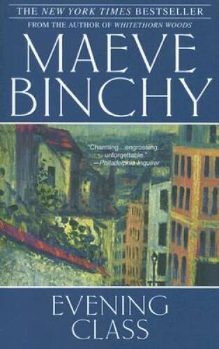Evening Class - Paperback By Binchy, Maeve - GOOD