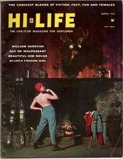 Hi-Life Gentlemen's Magazine First issue March 1958 Kim Novak William Saroyan