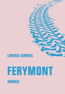 Ferymont | Simmel, Lorena | Gebunden | 9783957325808