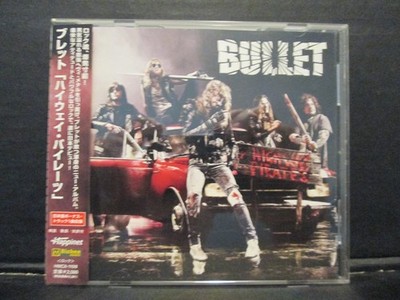 Bullet - Highway Pirates Rare Japan Edition OBI