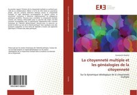 La Citoyenneté Multiple Et Les GéNéAlogies De La Citoyenneté Constantin Dobrila