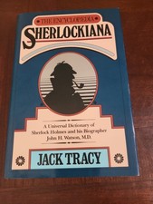 1987 "The Encyclopedia SHERLOCKIANA" By Jack Tracy, Hardcover,  Like New