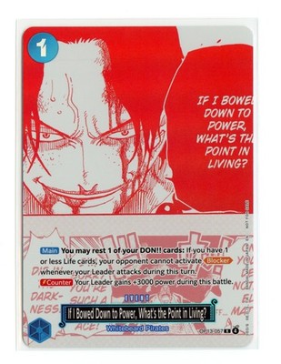 If I Bowed Down to Power What's the Point in Living? OP13-057 R One Piece Promo