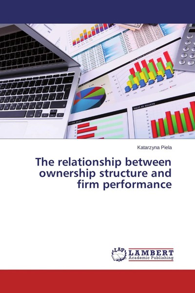 Katarzyna Piela | The Relationship Between Ownership Structure And Firm...-image