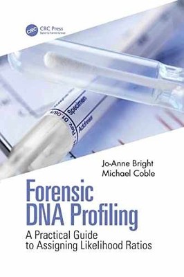 Forensic DNA Profiling - Paperback, by Bright Jo-Anne; Coble Michael - New