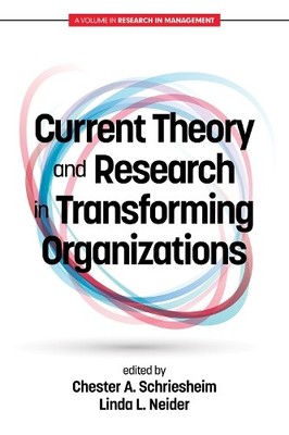 Current Theory and Research in Transforming Organizations - 9781681236131
