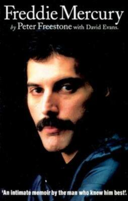Freddie Mercury: An Intimate Memoir By The Man Who Knew Him Best