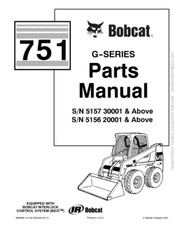Bobcat 751 G-Series Skid Steer Parts Manual COMB BINDED
