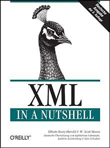 XML in a Nutshell. Deutsche Ausgabe von Elliotte Ru... | Buch | Zustand sehr gut