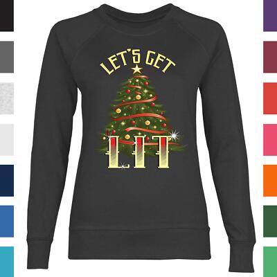 Let's Get Lit Weihnachten Weihnachtsspruch Tannenbaum Damen Sweatshirt