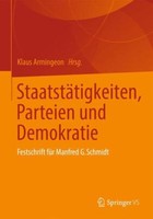 StaatstäTigkeiten, Parteien Und Demokratie | Buch | 9783658018528