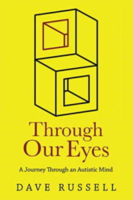 Durch unsere Augen: Eine Reise durch einen autistischen Geist - Spanisch Taschenbuch