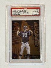 1998 Peyton Manning 18/100 Topps Stars Supernova Bronze ROOKIE #S5 PSA 10 Pop 6