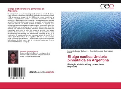 El alga exótica Undaria pinnatifida en Argentina Fernando Gaspar Dellatorre