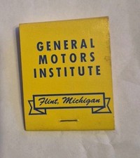 Vintage Matchbook General Motors Institute (GMI) Flint, Michigan Unstruck Full