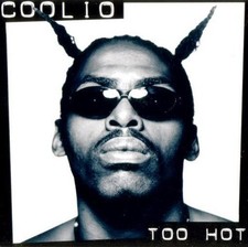 Coolio - Too Hot, 12