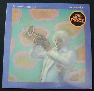 MAYNARD FERGUSON - Conquistador - George Benson - EXCELLENT 1977 LP - PC 34457