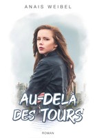 Anais W. | Au-Delà Des Tours | Taschenbuch | FranzöSisch (2018) | 384 S.