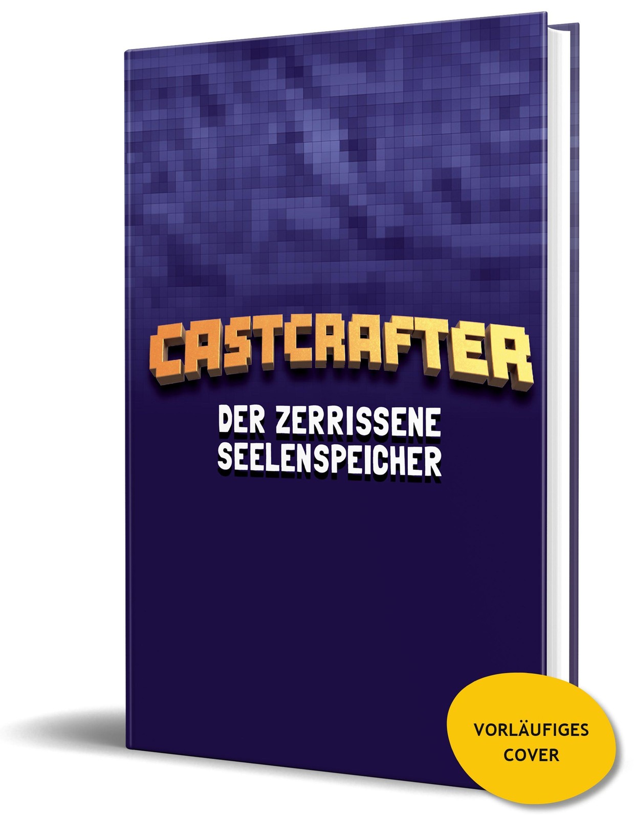 Der zerrissene Seelenspeicher CastCrafter