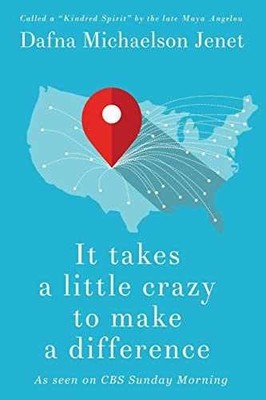It Takes A Little Crazy To - Paperback, by Michaelson Jenet Dafna - Acceptable