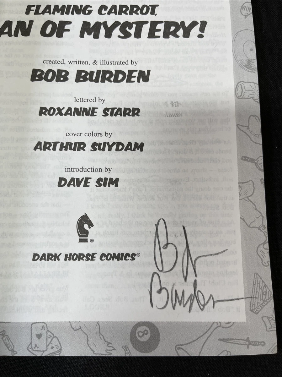 Flaming Carrot Comics Vol #1 Man Of Mystery! ( SIGNED Bob Burden