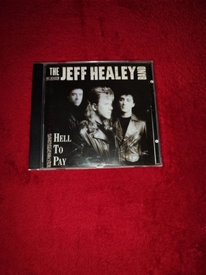 CD Album The Jeff Healey Band-Hell To Pay-Rock/Blues Musik (sehr gut) 1.978