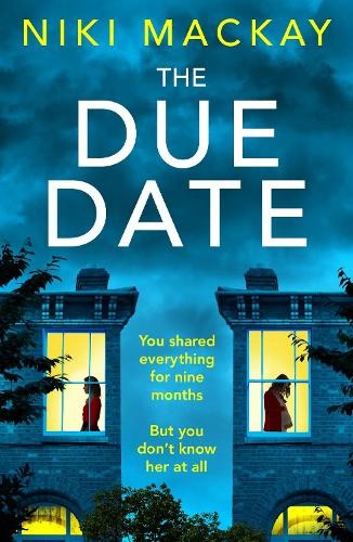 The Due Date by Niki Mackay - - Image 5