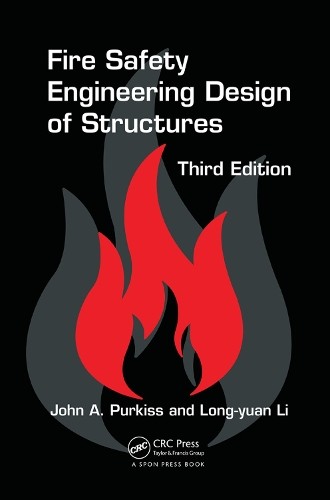 Fire Safety Engineering Design of Structures by John A. Purki... - 9781138074262