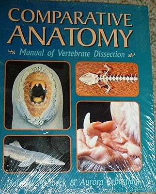 Comparative Anatomy: Manual of Vert..., Sebastiani, Aur